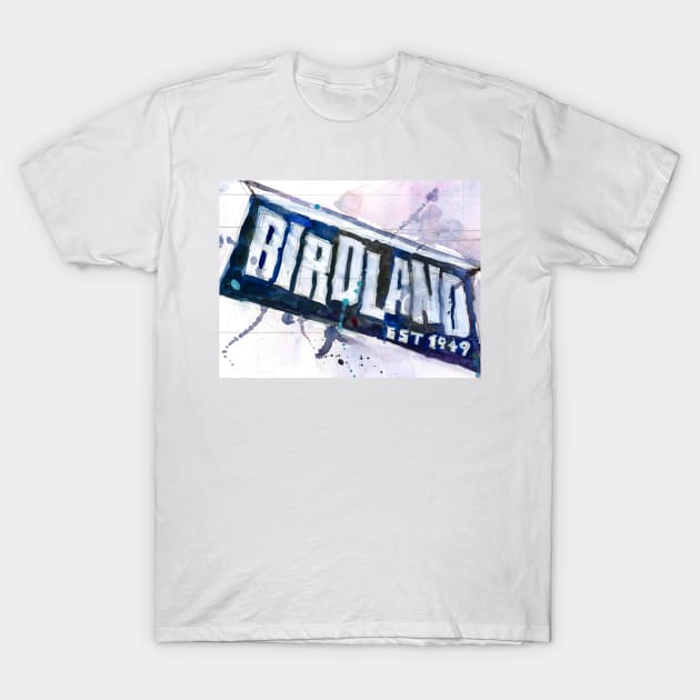 Birdland - Jazz - NYC T-Shirt by dfrdesign